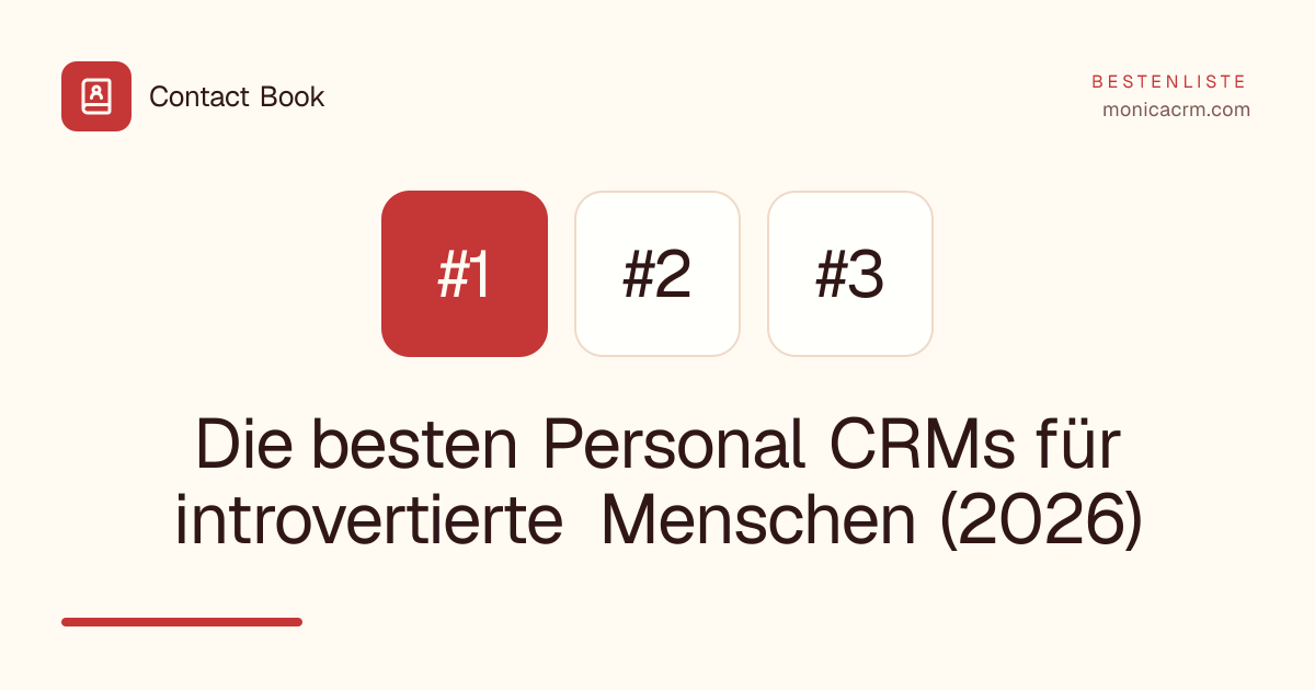 Die besten Personal CRMs für introvertierte Menschen (2026)