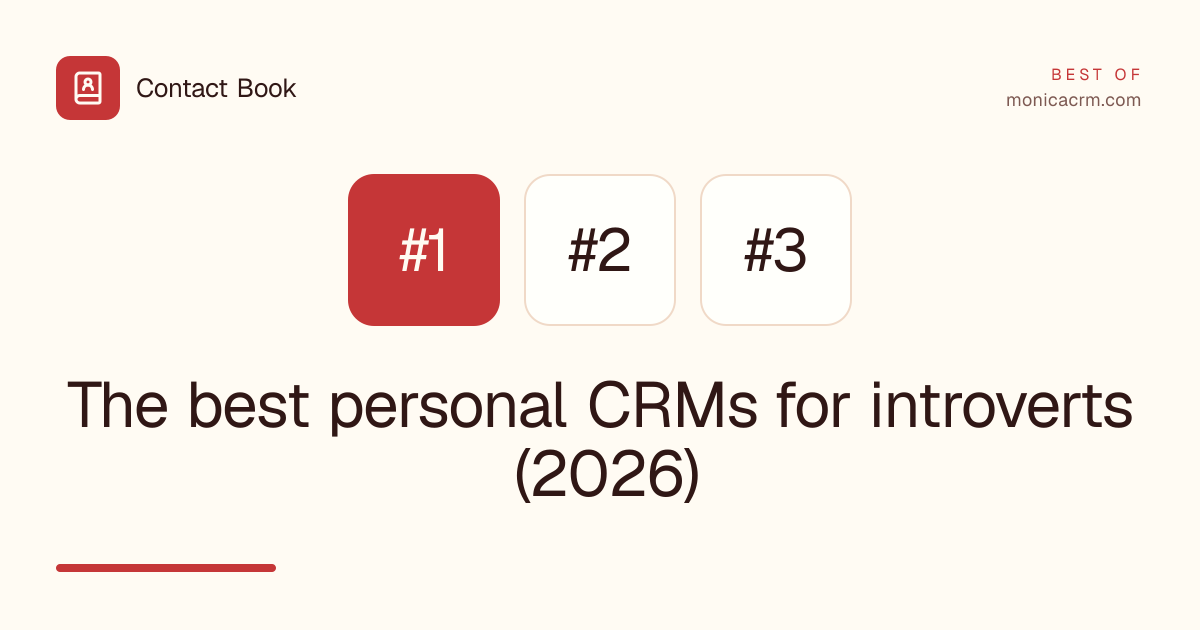 The best personal CRMs for introverts (2026)
