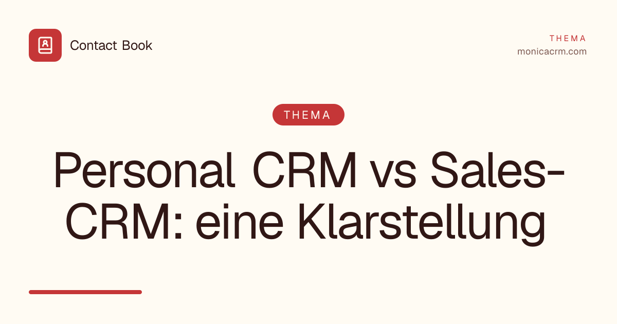 Personal CRM vs Sales-CRM: eine Klarstellung