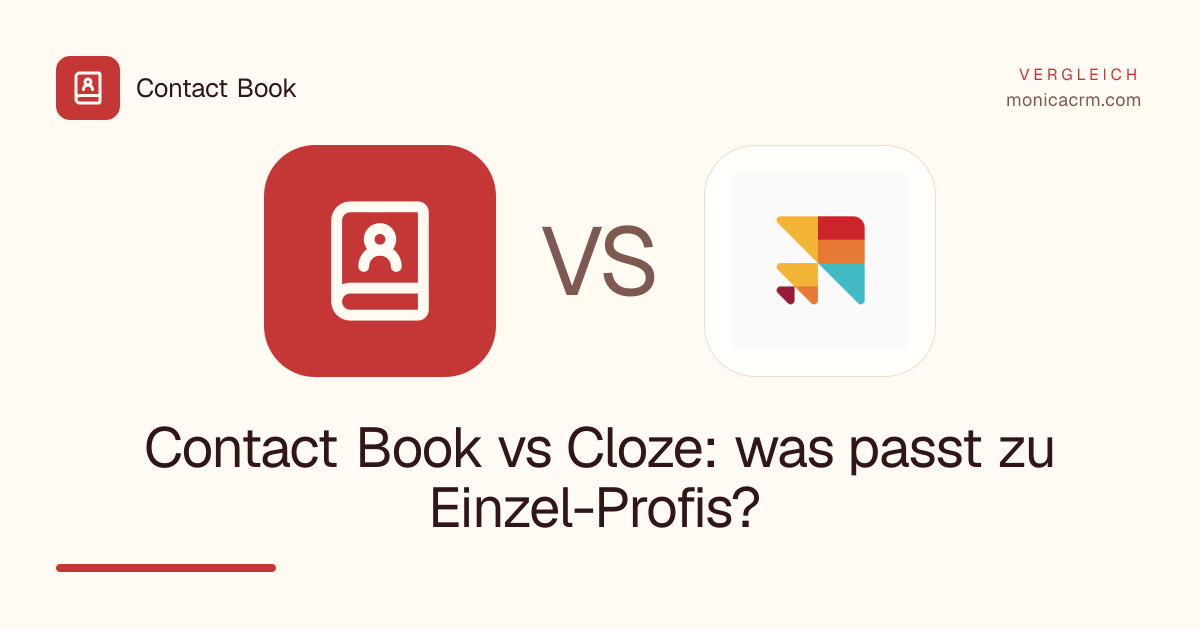 Contact Book vs Cloze: was passt zu Einzel-Profis?