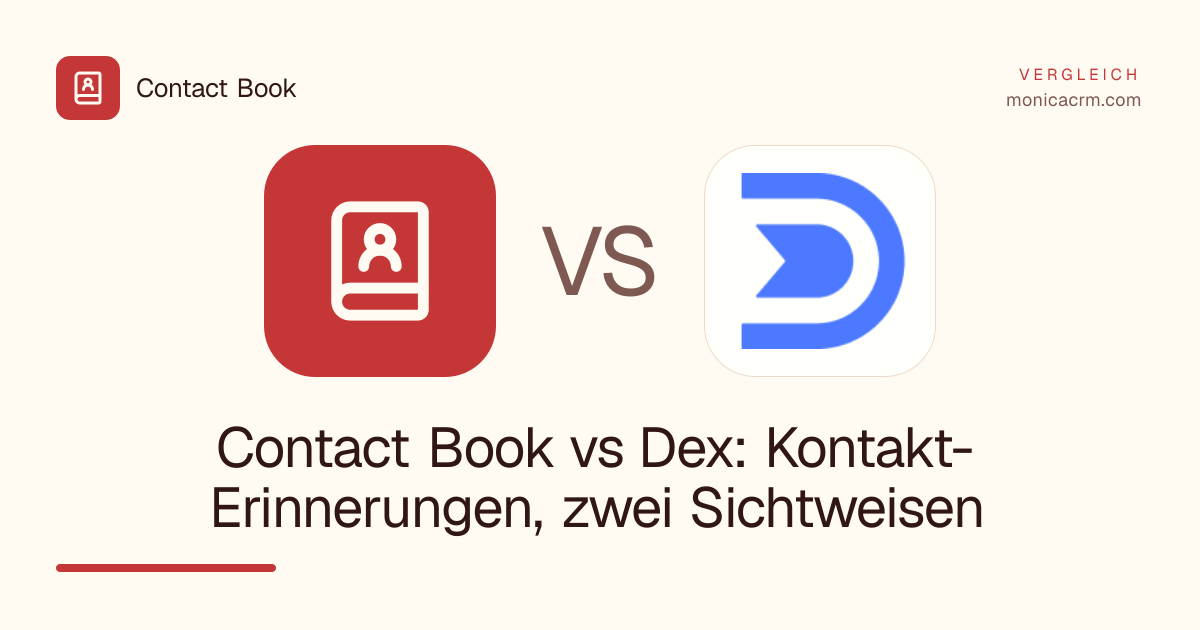 Contact Book vs Dex: Kontakt-Erinnerungen, zwei Sichtweisen