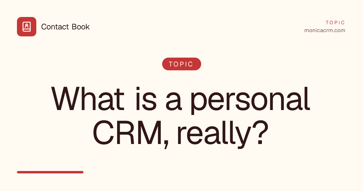 What is a personal CRM, really?